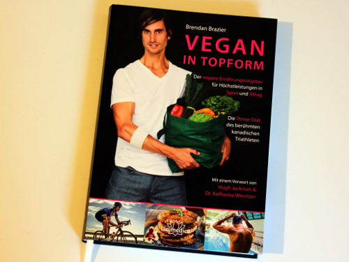 „Vegan in Topform“: Ernährungsratgeber von Brendan Brazier