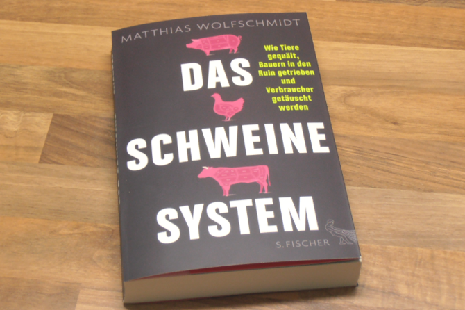 Buch "Das Schweinesystem" von Matthias Wolfschmidt