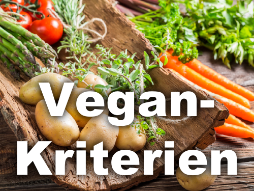 Die Kriterien für vegane Produkte
