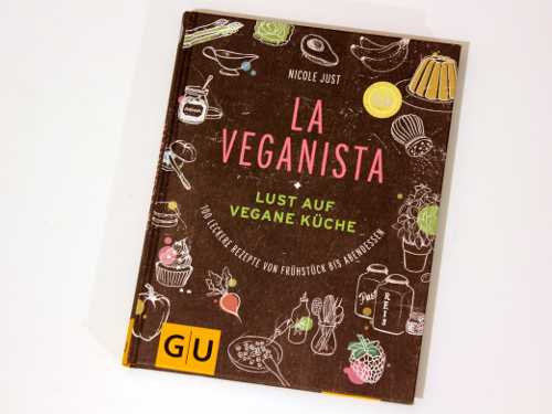 „La Veganista“ – veganes Kochbuch